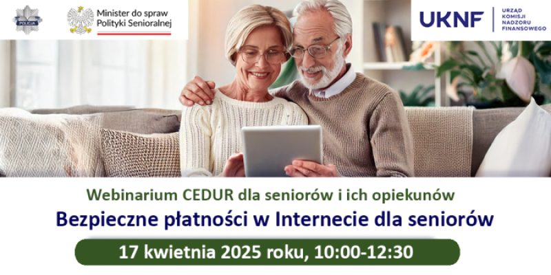 Grafika - webinarium CEDUR dla seniorów i ich opiekunów - 17 kwietnia 2025 roku