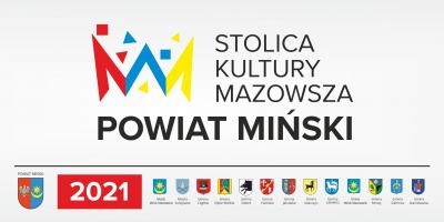 Powiat Miński „Stolicą Kultury Mazowsza” w 2021 r.